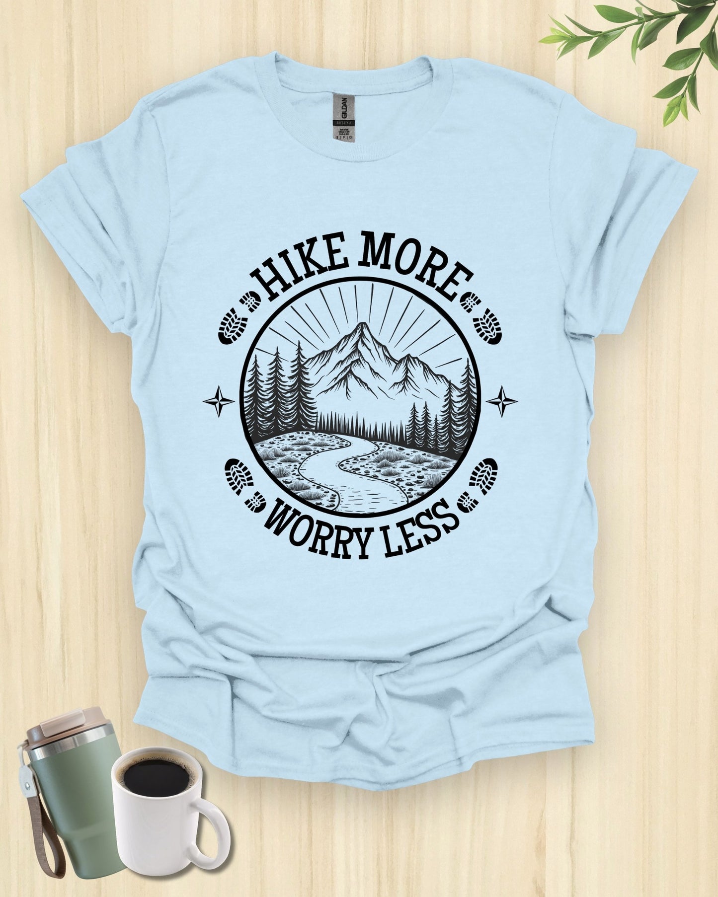 Hike More Worry Less T-Shirt