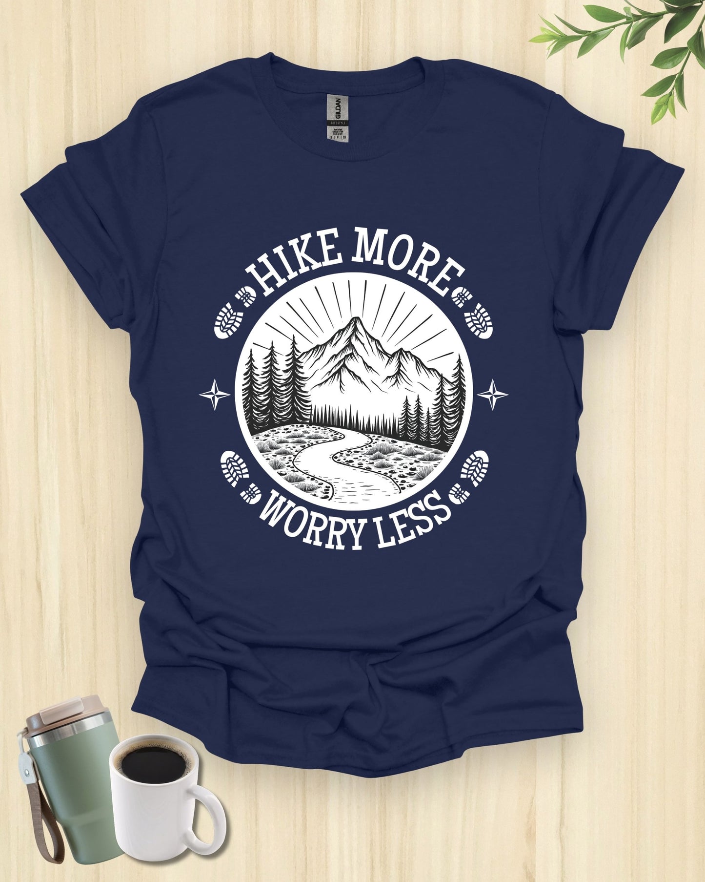 Hike More Worry Less T-Shirt