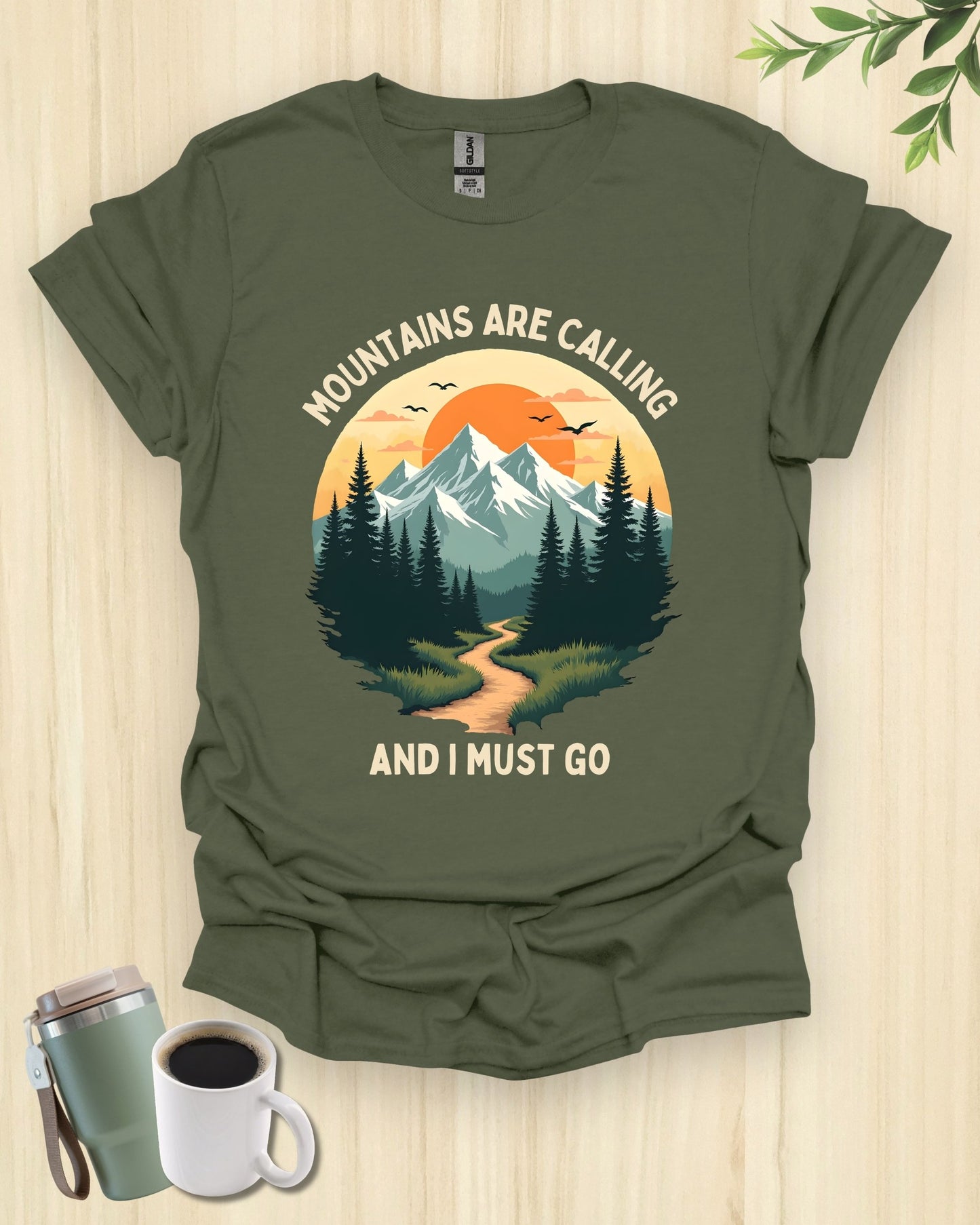 Mountains Are Calling T-Shirt